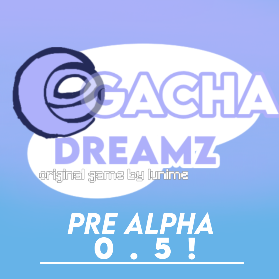 Gacha Dreamz(加查梦Z)最新版